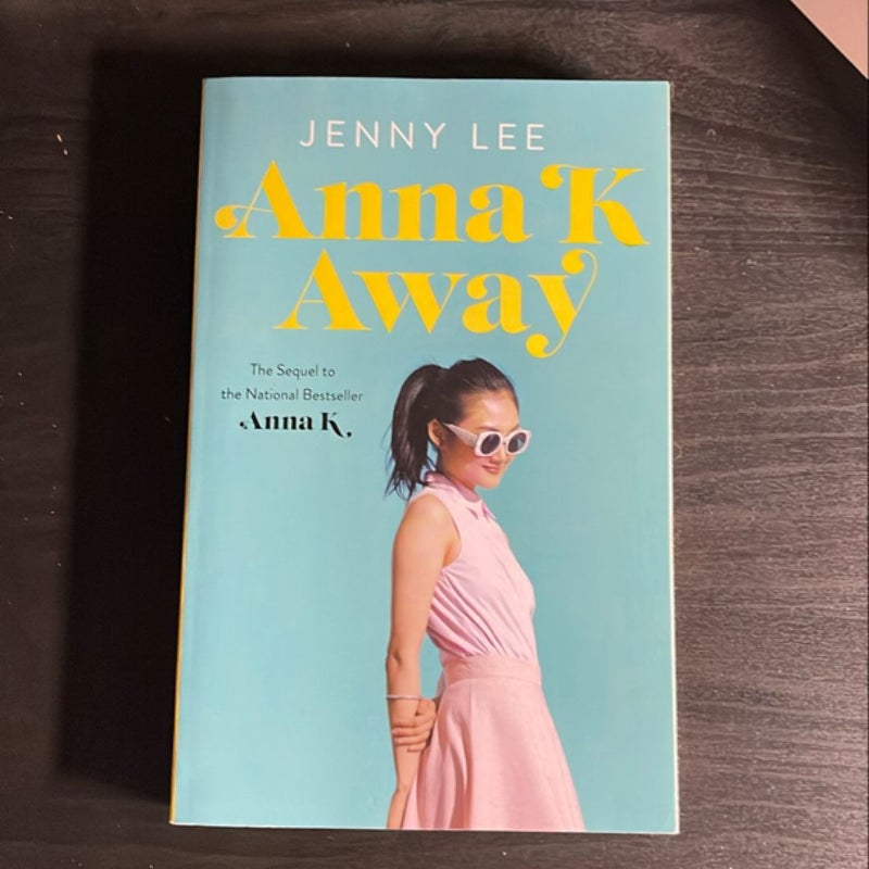 Anna K Away