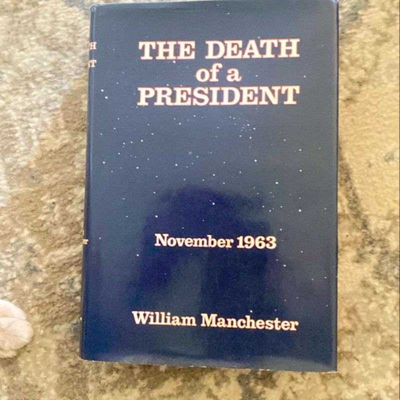 The Death of a President