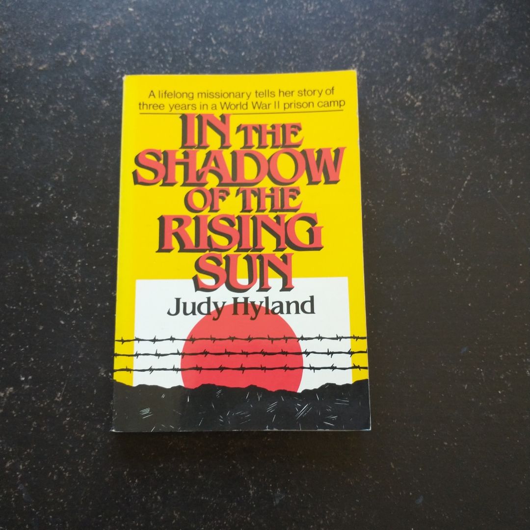 In the Shadow of the Rising Sun by Judy Hyland