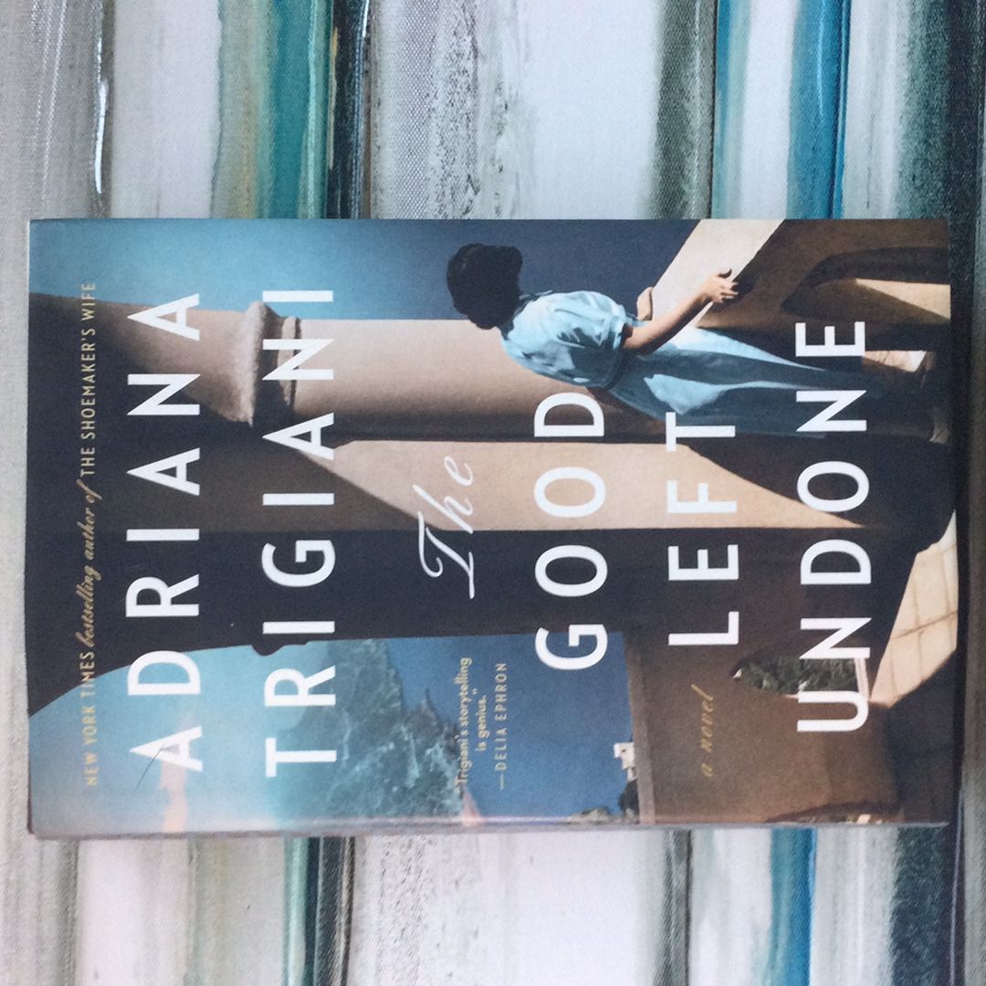 The Good Left Undone