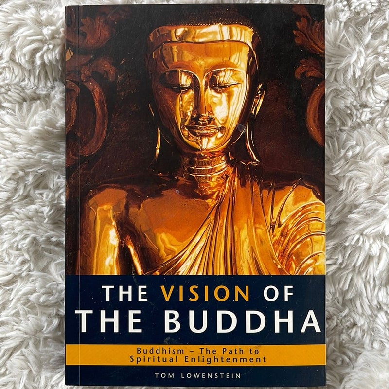 The vision of The ￼Buddha