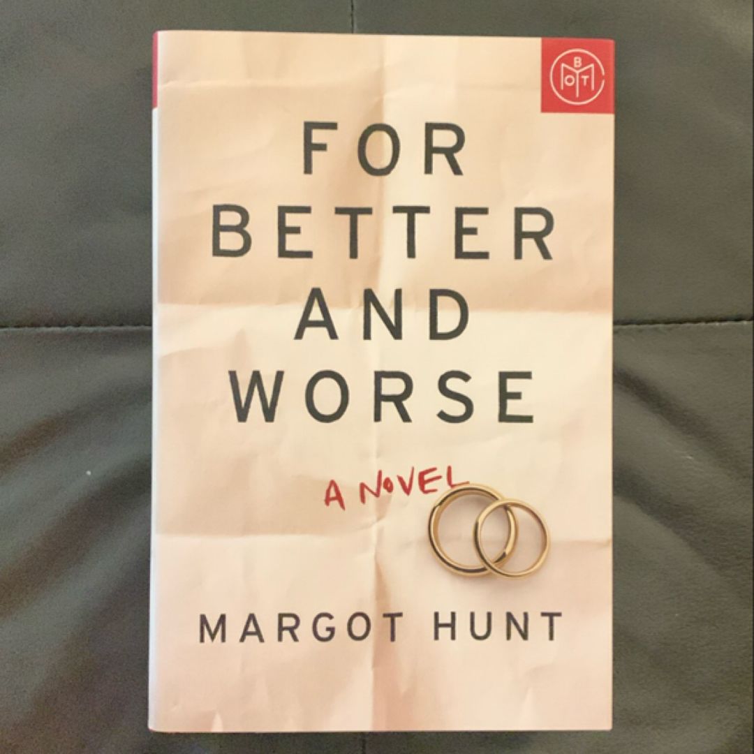 For Better and Worse