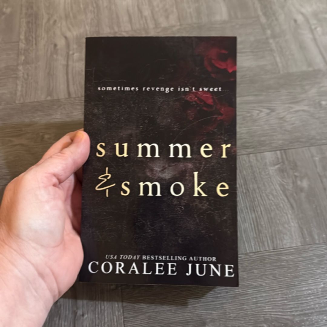Summer and Smoke