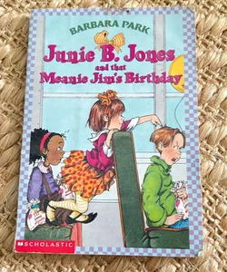 Junie B. Jones and That Meanie Jim's Birthday