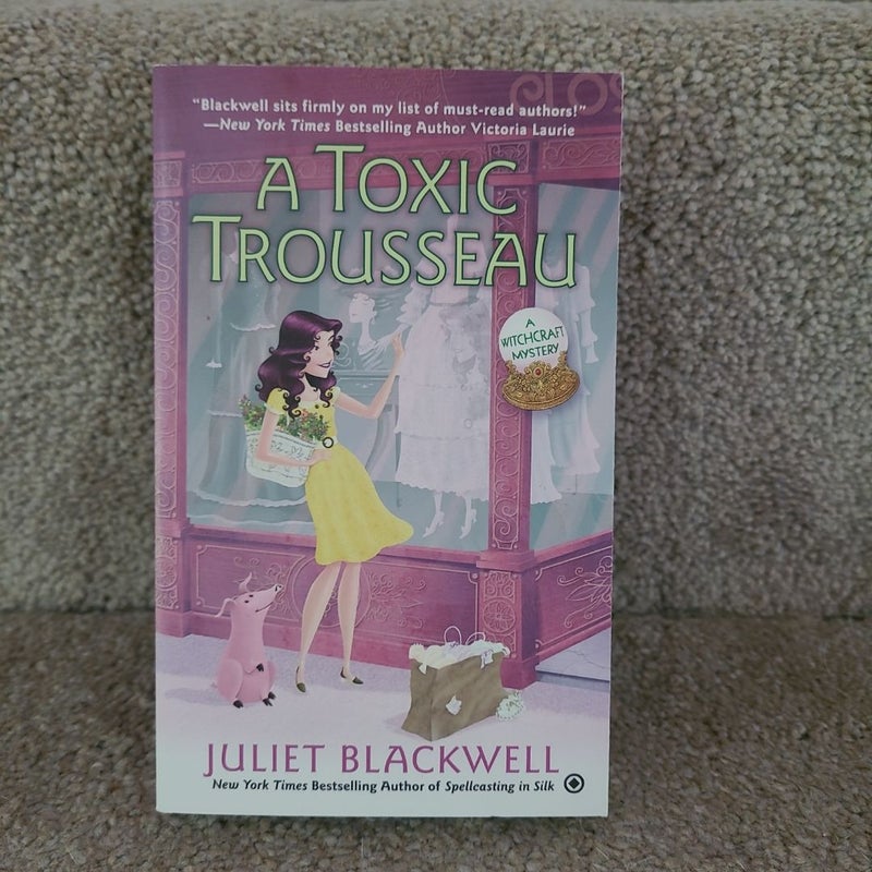 A Toxic Trousseau