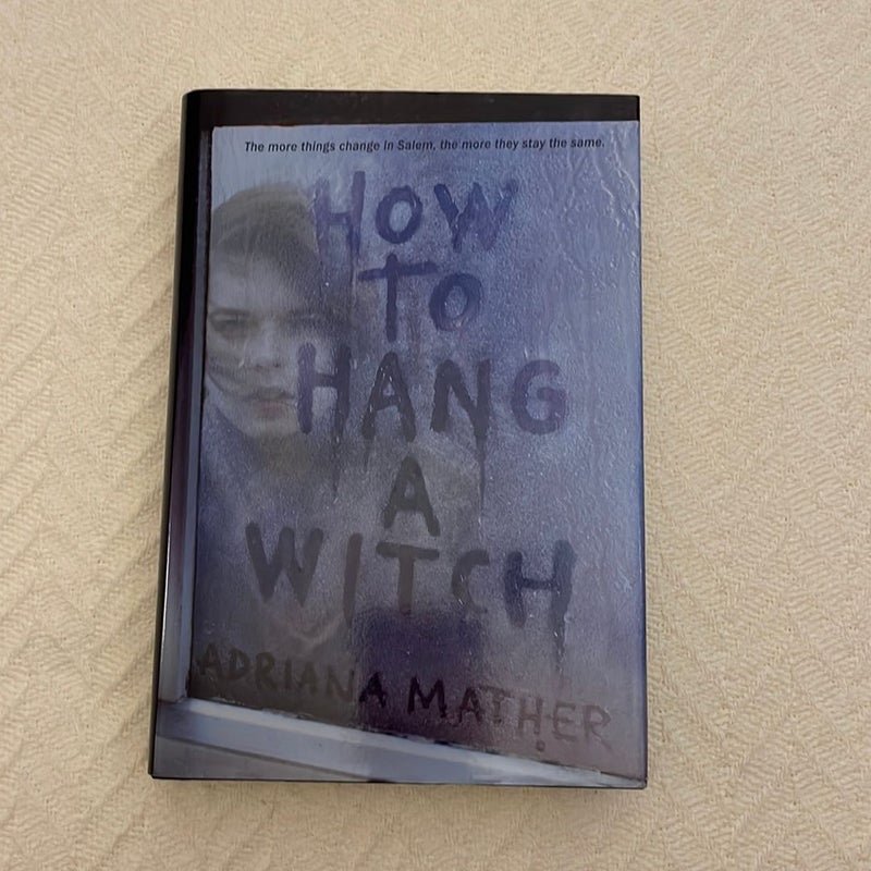 How to Hang a Witch