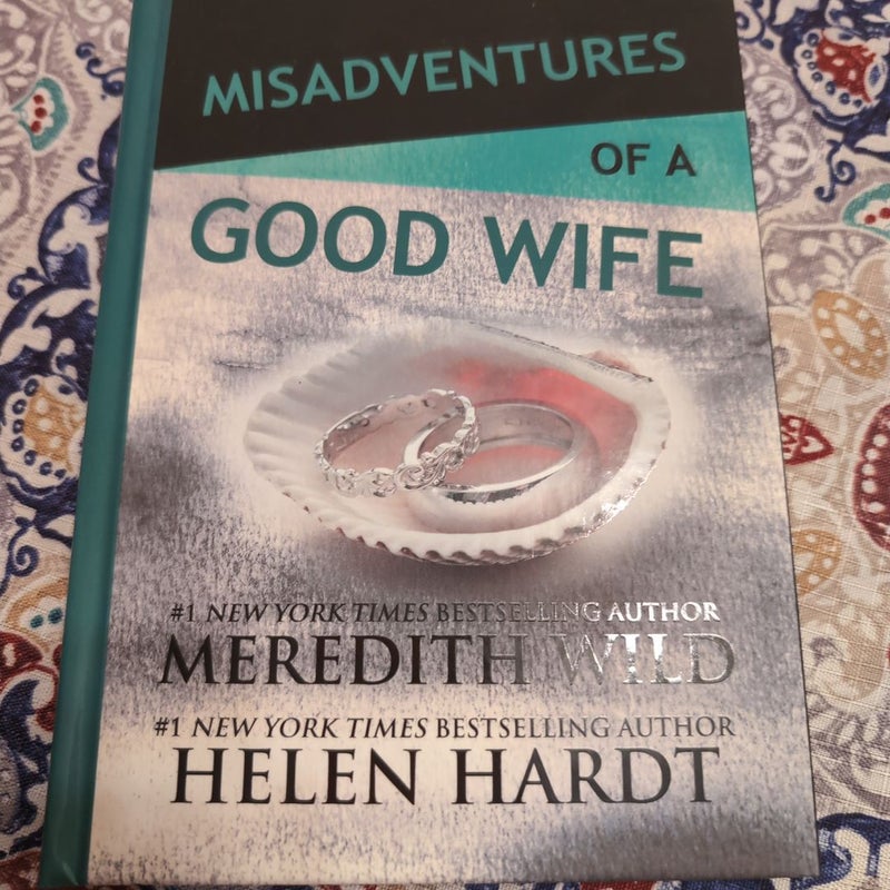 Signed-Misadventures of a Good Wife