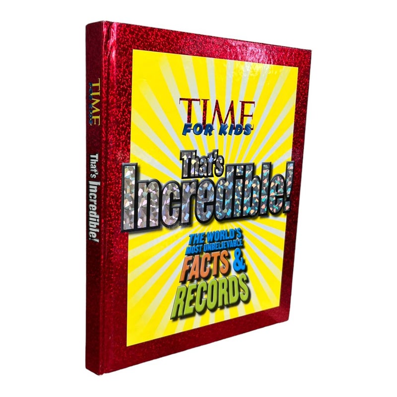TIME for Kids That's Incredible!