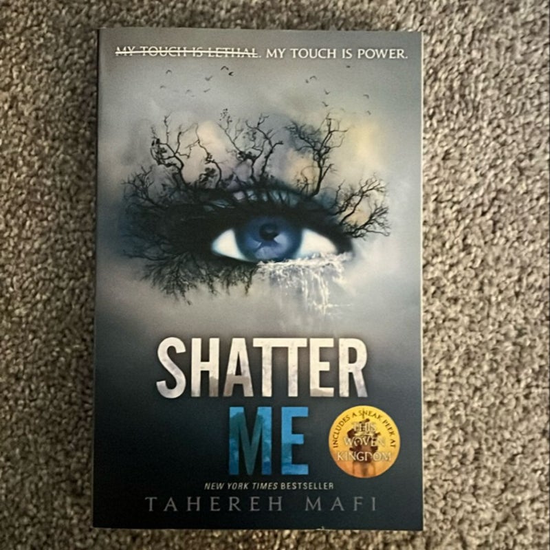 Shatter Me