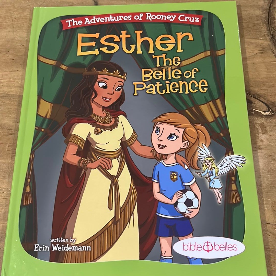 Esther the Belle of Patience