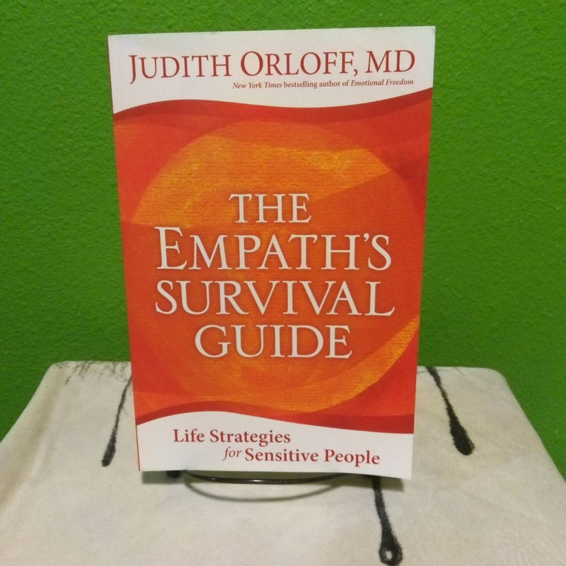 The Empath's Survival Guide