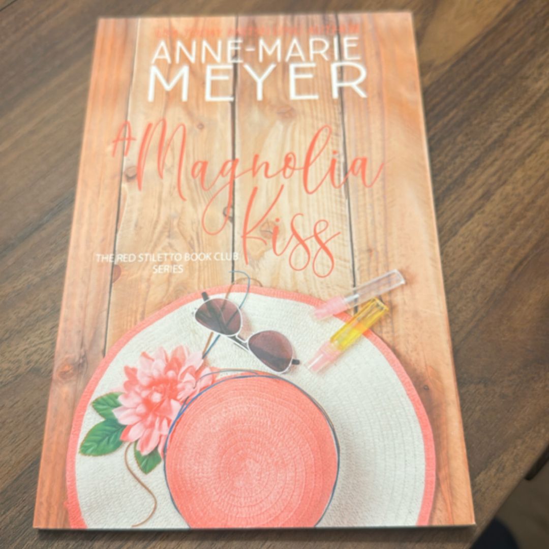 A Magnolia Kiss