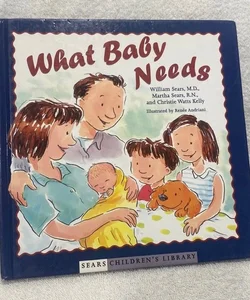 What baby needs
