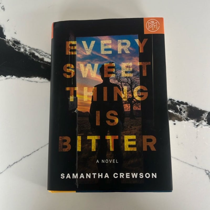 Every Sweet Thing Is Bitter