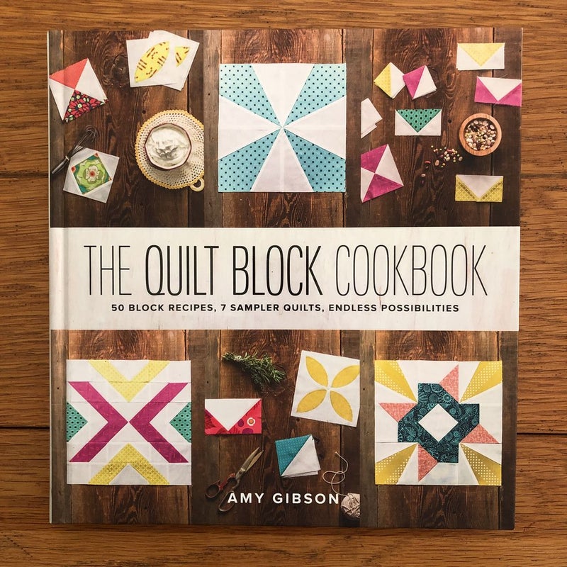 The Quilt Block Cookbook