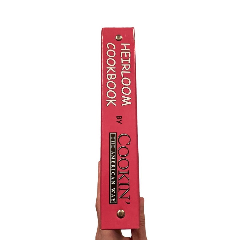 heirloom cookbook Coookin’ the American way