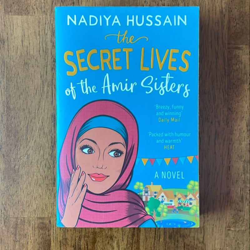 The Secret Lives of the Amir Sisters