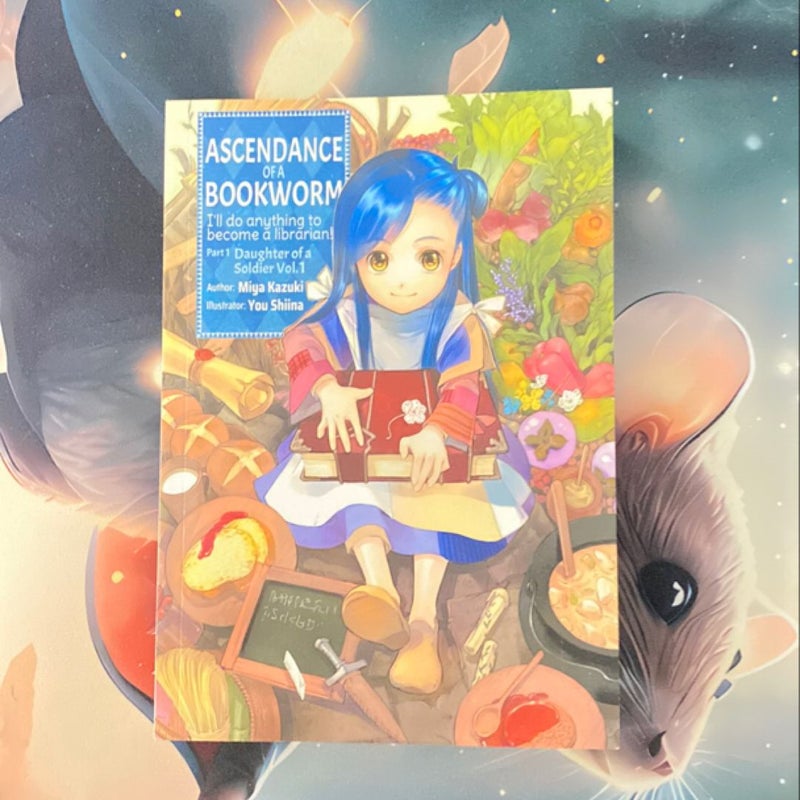 Ascendance of a Bookworm: Part 1 Volume 1