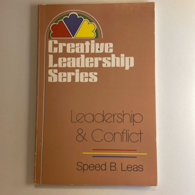 Leadership and Conflict