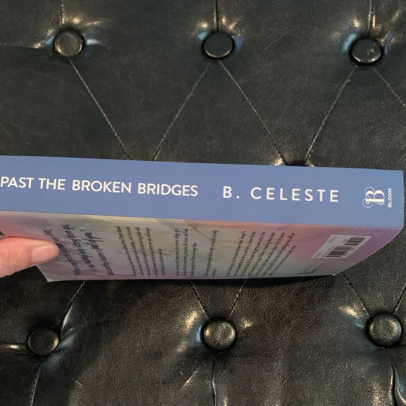 Past the Broken Bridges