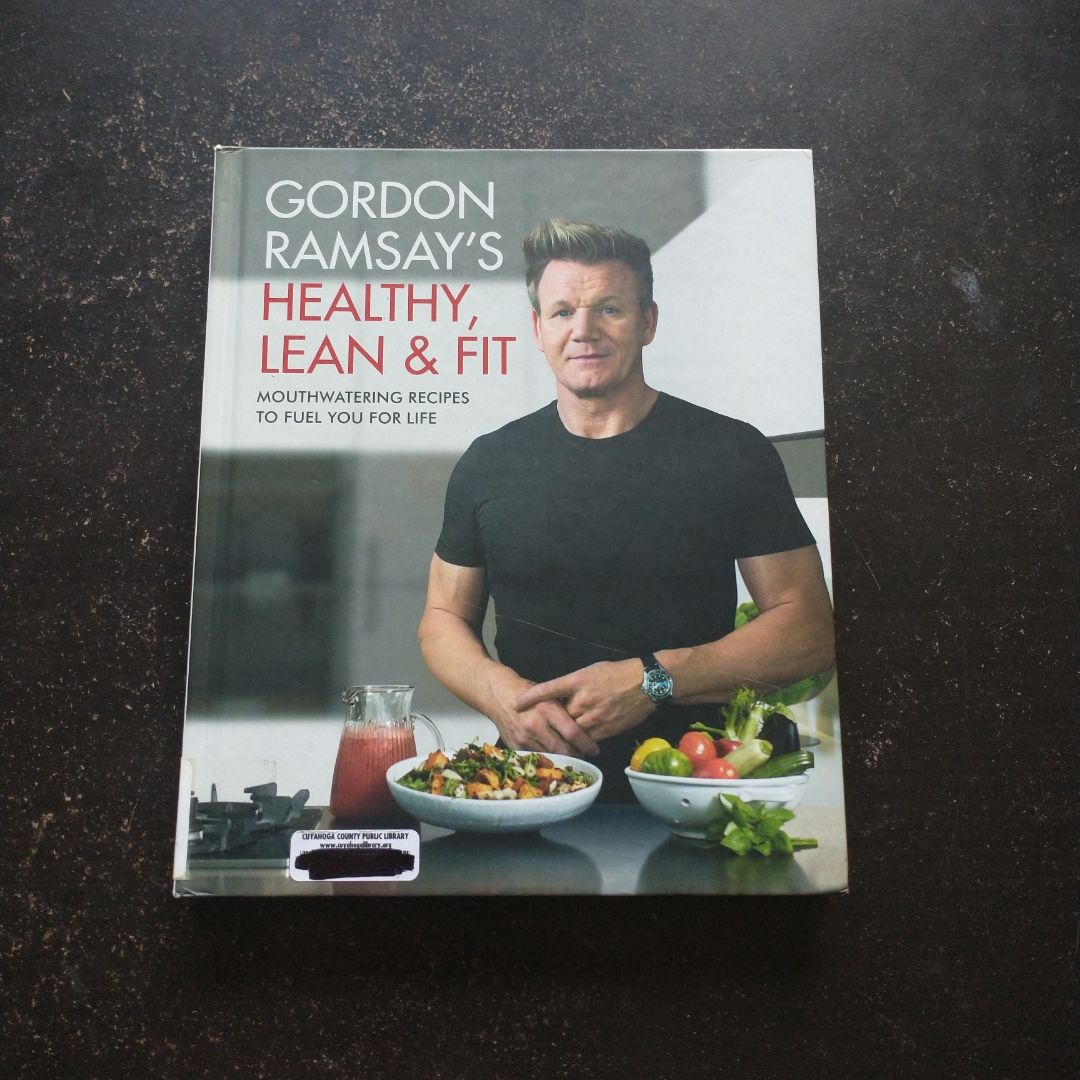Gordon Ramsay's Healthy, Lean and Fit