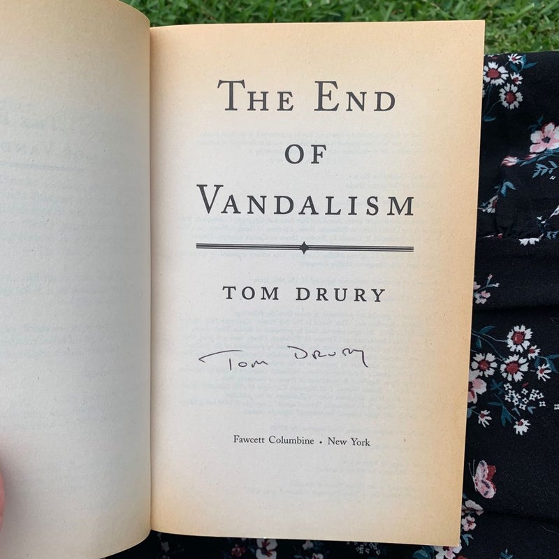The End of Vandalism (Signed)