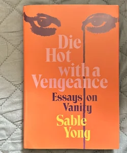 Die Hot with a Vengeance