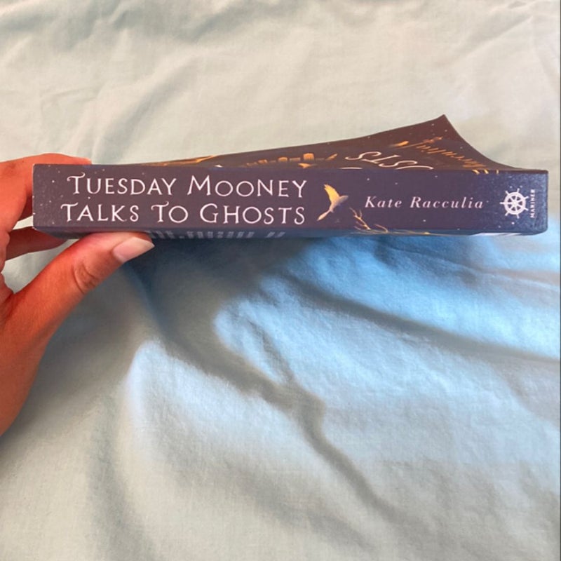 Tuesday Mooney Talks to Ghosts