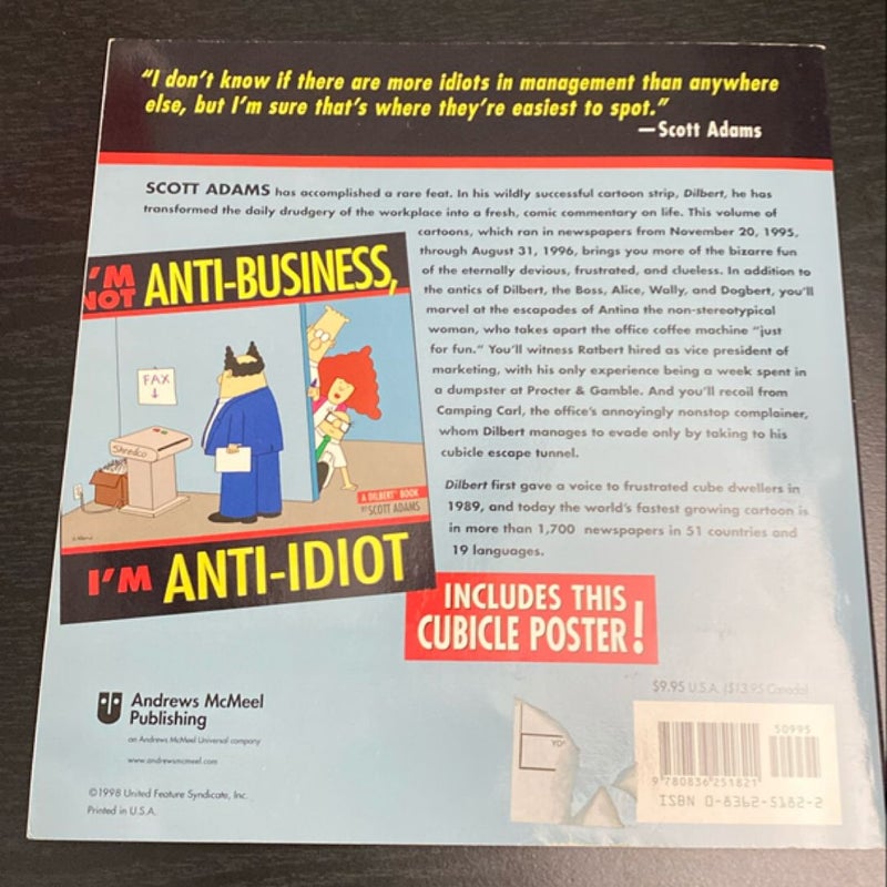 I'm Not Anti-Business, I'm Anti-Idiot