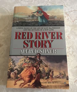 Red River Story 