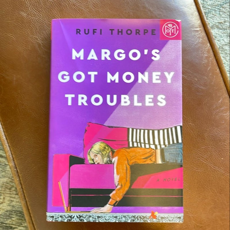 Margo's Got Money Troubles