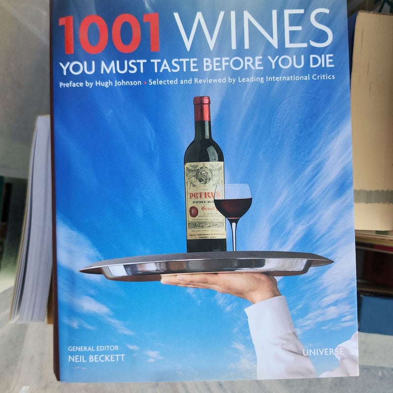 1001 Wines You Must Taste Before You Die