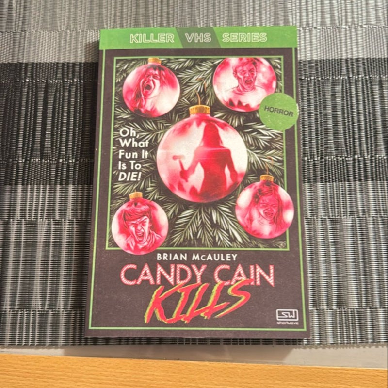 Candy Cain Kills