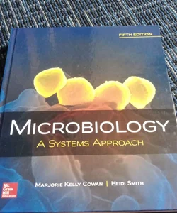 Microbiology: a Systems Approach