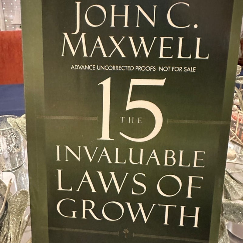 The 15 Invaluable Laws of Growth