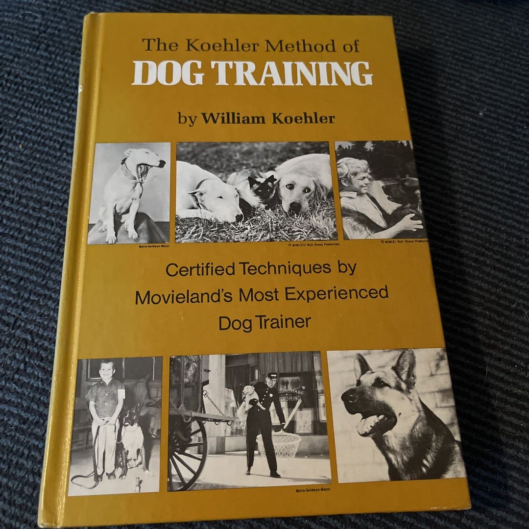 The Koehler Method of Dog Training