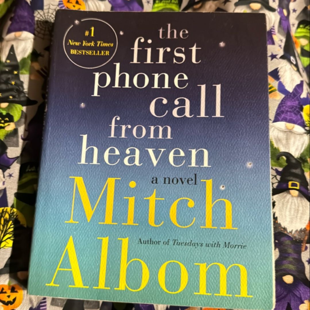 The First Phone Call from Heaven