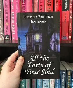 All the Parts of Your Soul
