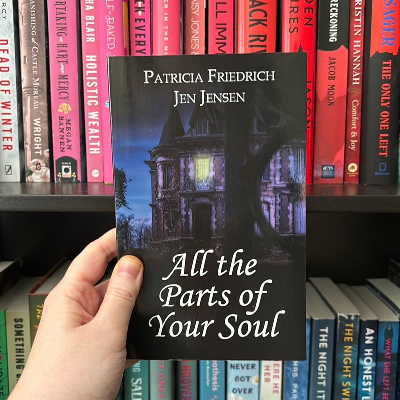 All the Parts of Your Soul