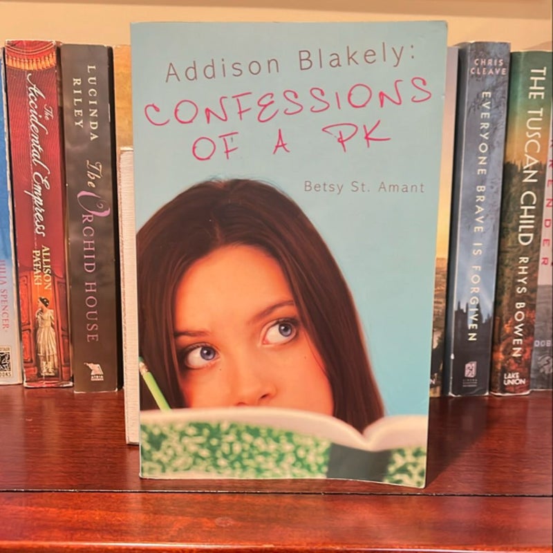 Addison Blakely: Confessions of a PK