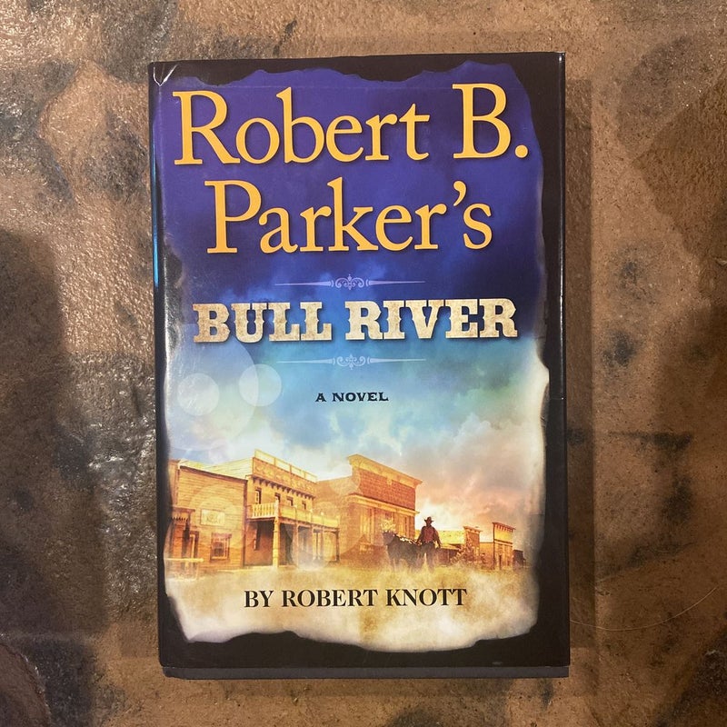 Robert B. Parker's Bull River