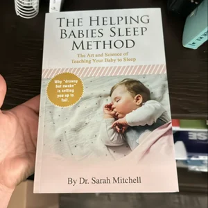 The Helping Babies Sleep Method