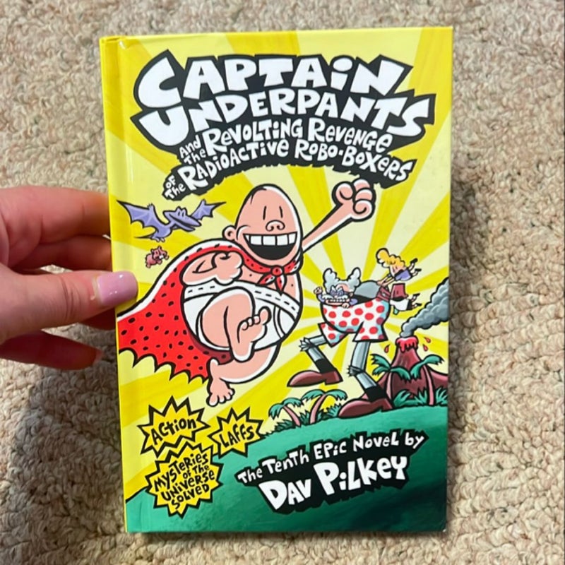 Captain Underpants and the Revolting Revenge of the Radioactive Robo-Boxers