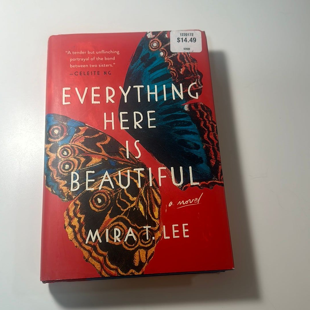 Everything Here Is Beautiful by Mira T. Lee, Hardcover Pangobooks