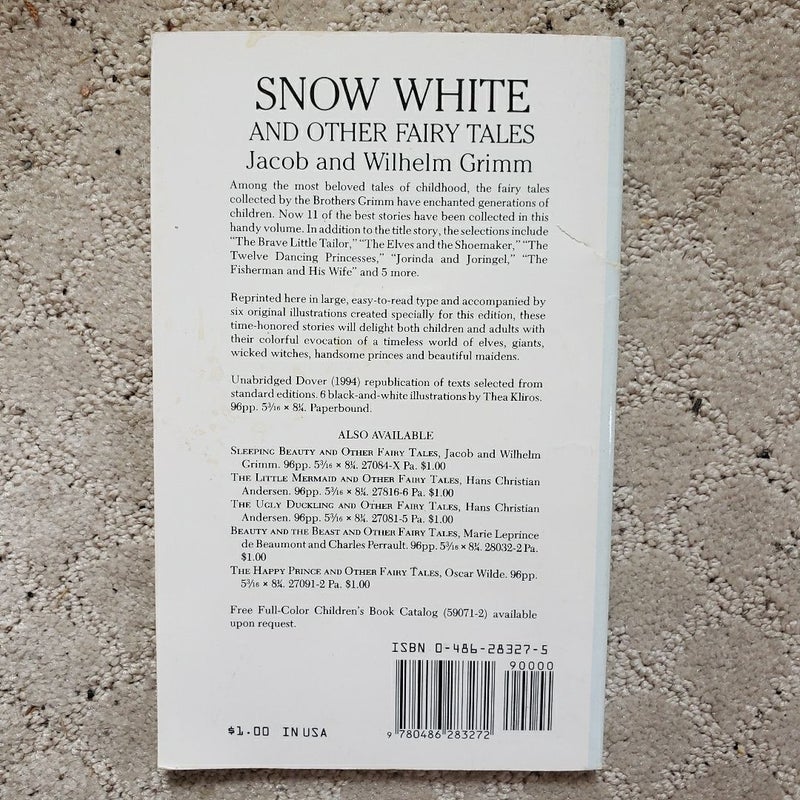 Snow White and Other Fairy Tales (Dover Thrift Edition, 1994)