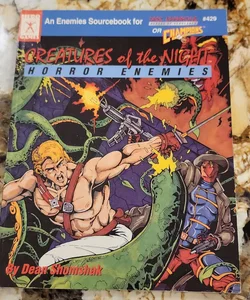 Champions - Creatures of the Night Horror Enemies **Missing Pages**