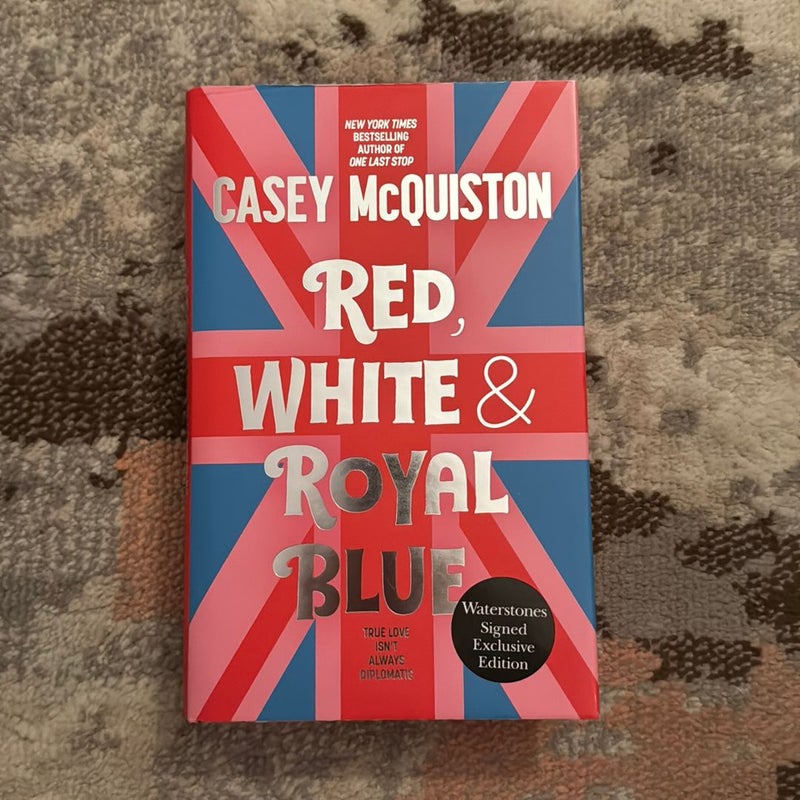 Red White and Royal Blue (Waterstones Signed Exclusive Edition)