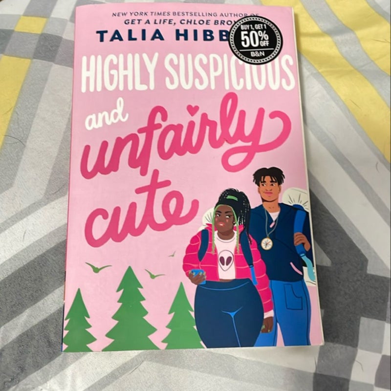 Highly Suspicious and Unfairly Cute