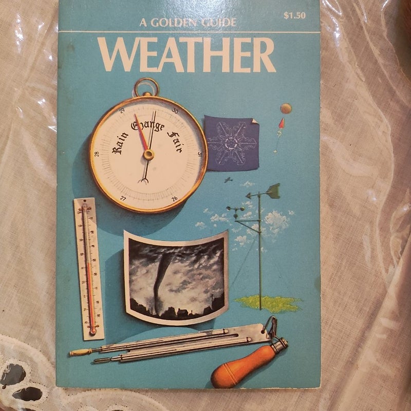 A Golden Guide: WEATHER