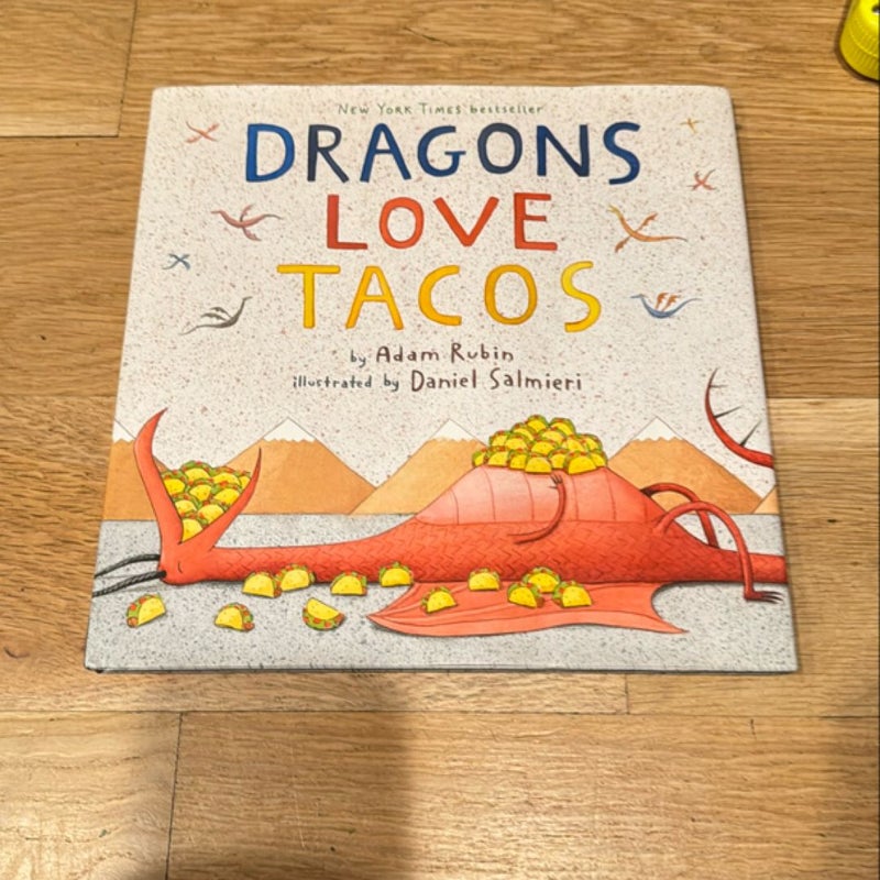 Dragons Love Tacos